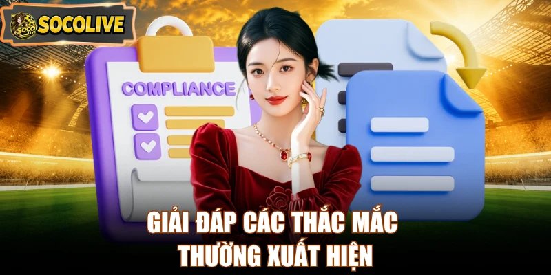 Giải đáp các thắc mắc thường xuất hiện