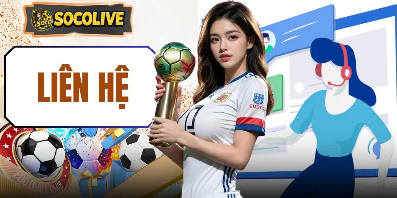 Liên Hệ - 24/7 Kết Nối Kênh Hỗ Trợ Chỉ Trong 1 Chạm